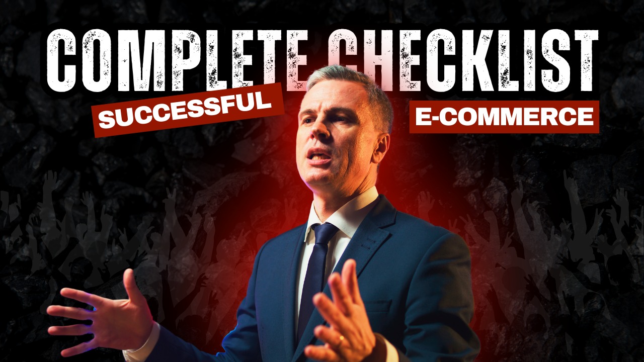 The Complete Checklist for Launching a Successful E-commerce Website