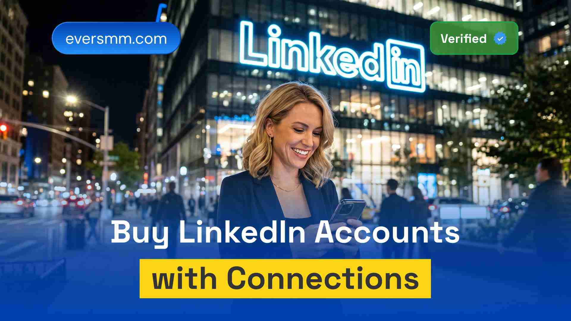 Buy LinkedIn Accounts: How and Where to Get Them